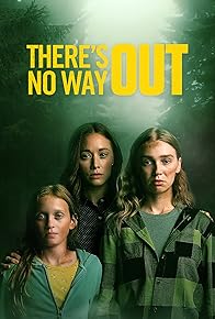 Primary photo for There's No Way Out Primary photo for There's No Way Out