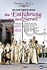 Primary photo for Mozart: Die Entfuhrung aus dem Serail Primary photo for Mozart: Die Entfuhrung aus dem Serail