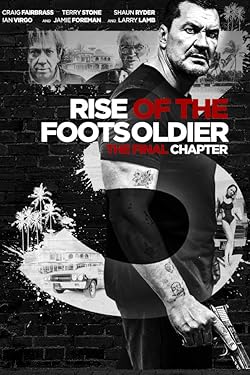 Poster of Rise of the Footsoldier 3