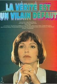 Primary photo for La vérité est un vilain défaut