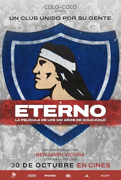 Primary photo for Eterno: 100 años de Colo-Colo Primary photo for Eterno: 100 años de Colo-Colo