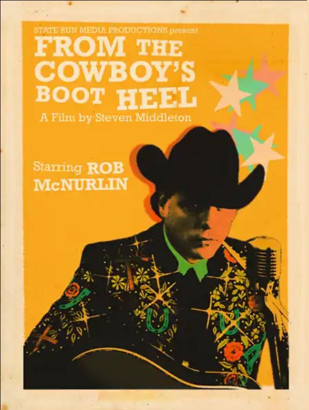 Poster of From the Cowboy's Boot Heel: The Musical Journey of Rob McNurlin