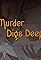 Murder Digs Deep's primary photo