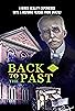 Primary photo for Back to the Past Primary photo for Back to the Past