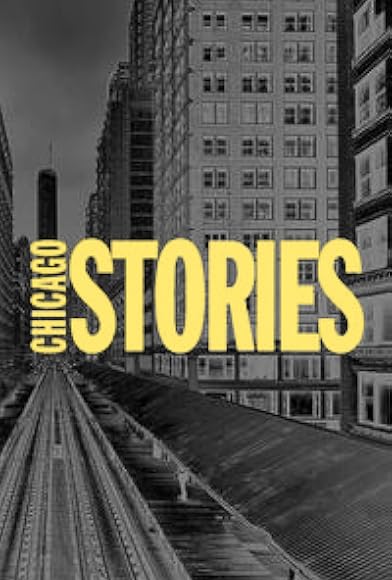 Primary photo for Chicago Stories Primary photo for Chicago Stories