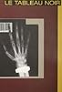 Primary photo for Le tableau noir Primary photo for Le tableau noir