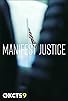 Primary photo for Manifest Justice Primary photo for Manifest Justice