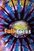 Primary photo for Full Focus