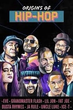 Poster of Origins Of Hip Hop