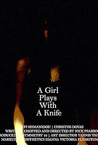 Primary photo for A Girl Plays with a Knife