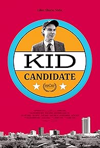 Primary photo for Kid Candidate