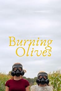 Primary photo for Burning Olives Primary photo for Burning Olives