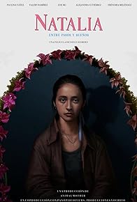 Primary photo for Natalia: Entre Pasos y Sueños