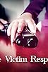 Primary photo for The Victim Responds Primary photo for The Victim Responds