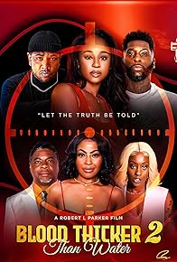Primary photo for Blood Thicker Than Water 2