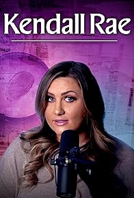 Primary photo for Kendall Rae