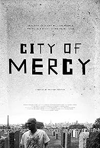 Primary photo for City of Mercy Primary photo for City of Mercy