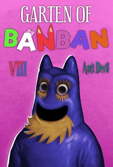 Primary photo for Garten of Banban 8: Anti Devil Primary photo for Garten of Banban 8: Anti Devil