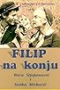 Primary photo for Filip na konju Primary photo for Filip na konju