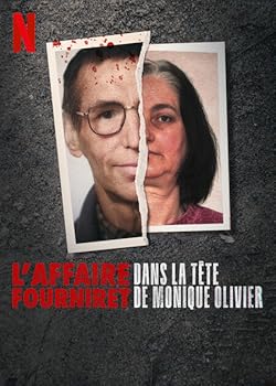 Poster of Monique Olivier: Accessory To Evil