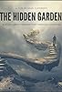 Primary photo for The Hidden Garden Primary photo for The Hidden Garden
