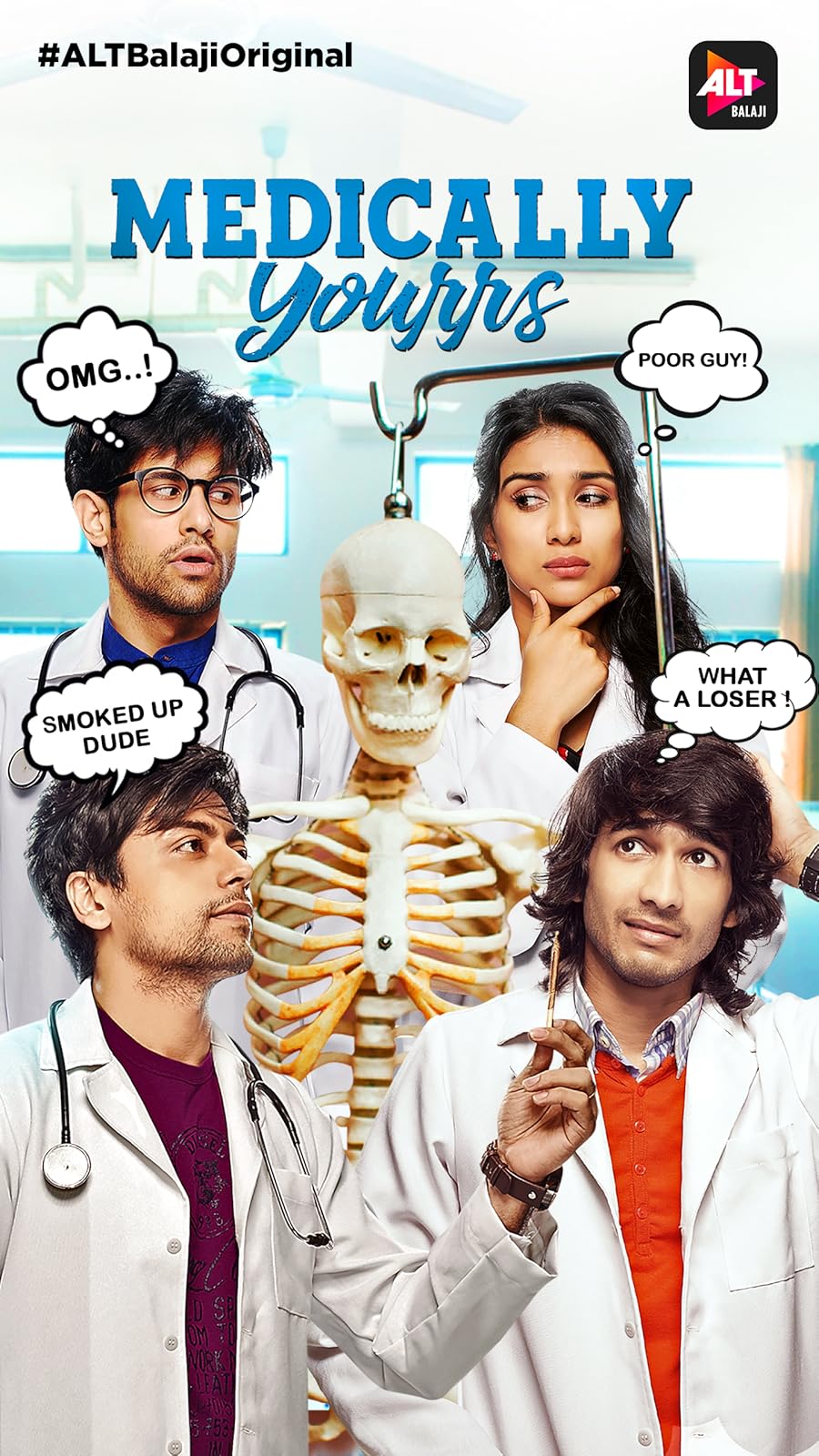 Medically Yourrs Poster