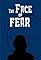 The Face of Fear's primary photo