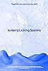 Primary photo for Iceberg Licking Society Primary photo for Iceberg Licking Society