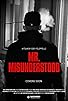 Primary photo for Mr. Misunderstood Primary photo for Mr. Misunderstood