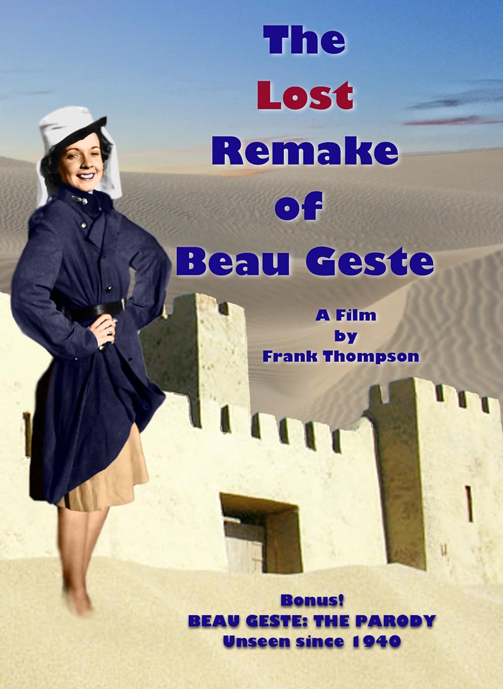 The Lost Remake of Beau Geste (2013) - IMDb