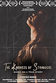 Primary photo for The Kindness of Strangers