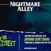 Primary photo for Nightmare Alley: Come True Interview with Director Anthony Scott Burns