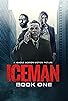 Primary photo for Iceman: Book One Primary photo for Iceman: Book One