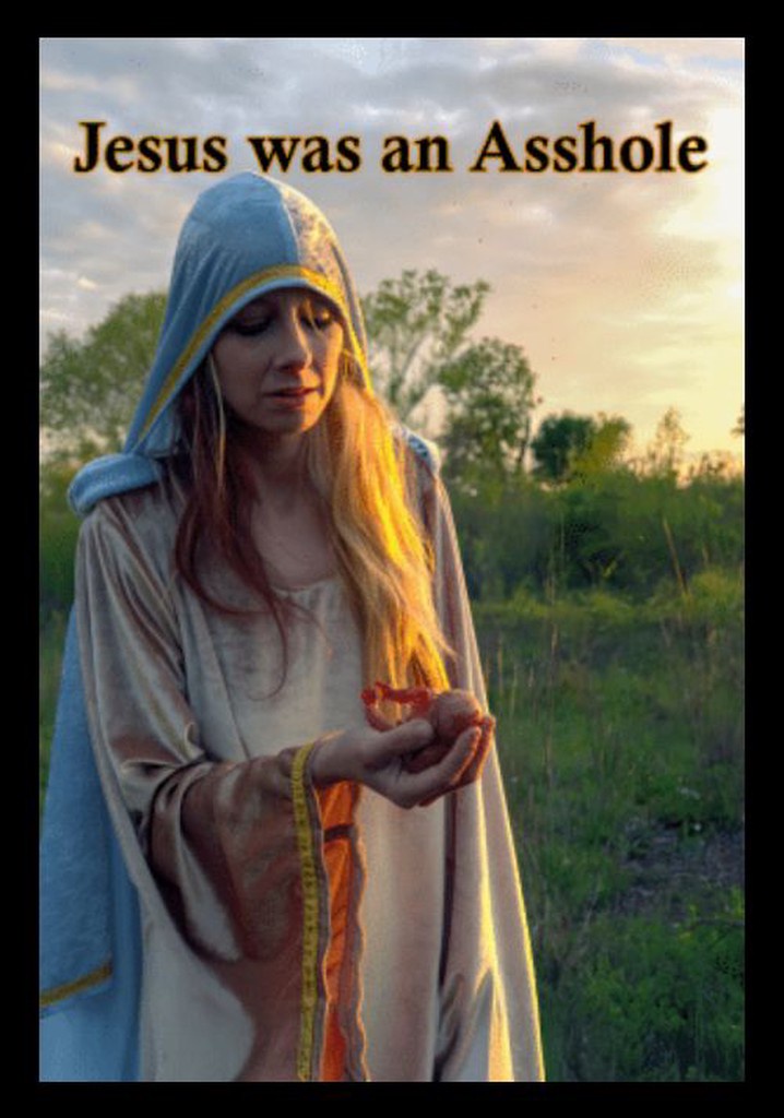 Jesus was an Asshole