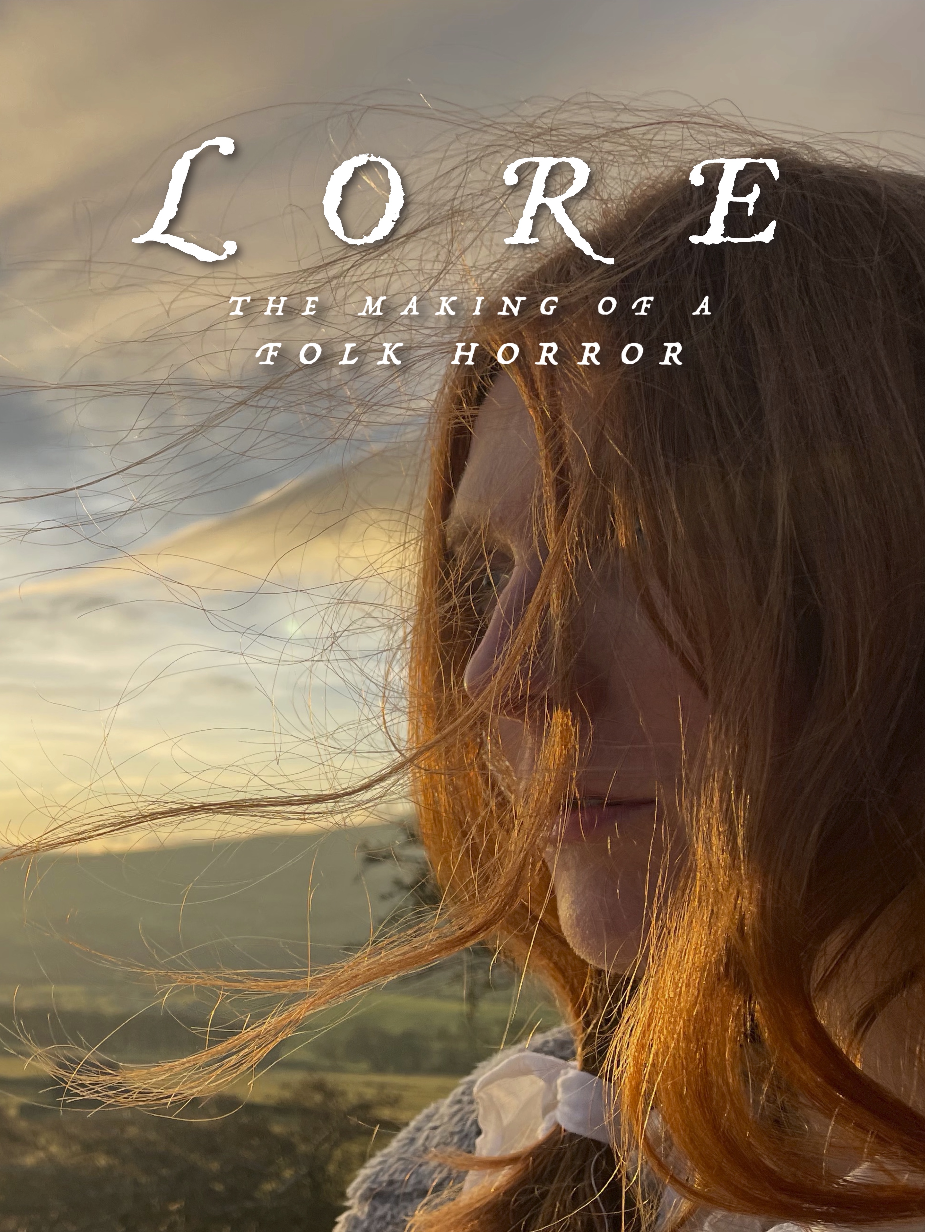 Lore, the making of a Folk Horror