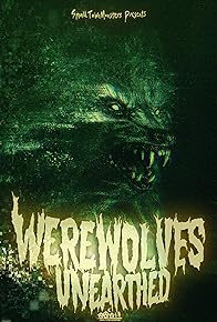 Primary photo for Werewolves Unearthed