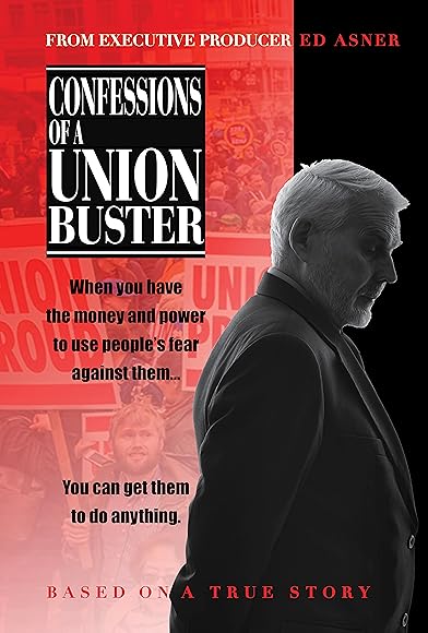 Primary photo for Confessions of a Union Buster: A Call to Action Primary photo for Confessions of a Union Buster: A Call to Action