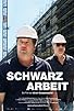 Primary photo for Schwarzarbeit Primary photo for Schwarzarbeit