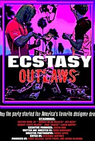 Primary photo for Ecstasy Outlaws Primary photo for Ecstasy Outlaws