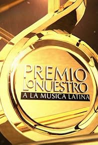 Primary photo for Premio Lo Nuestro a La Música Latina Primary photo for Premio Lo Nuestro a La Música Latina