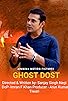 Primary photo for Ghost Dost Primary photo for Ghost Dost