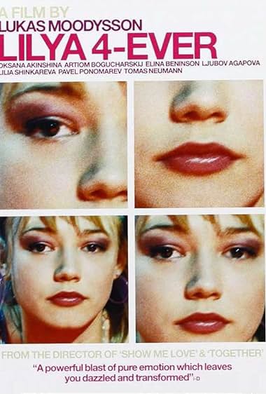 Lilya 4-Ever 2002
