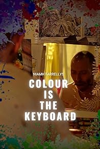 Primary photo for Colour is the Keyboard
