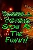 Primary photo for Russell Peters: Show Me the Funny