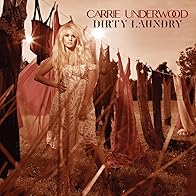 Primary photo for Carrie Underwood: Dirty Laundry