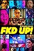 Primary photo for FKD UP!