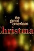 Primary photo for The Great American Christmas Primary photo for The Great American Christmas