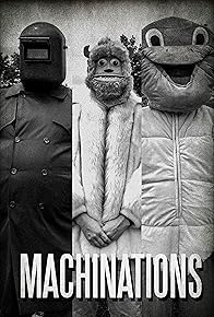 Primary photo for Machinations