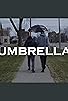Primary photo for Umbrella Primary photo for Umbrella