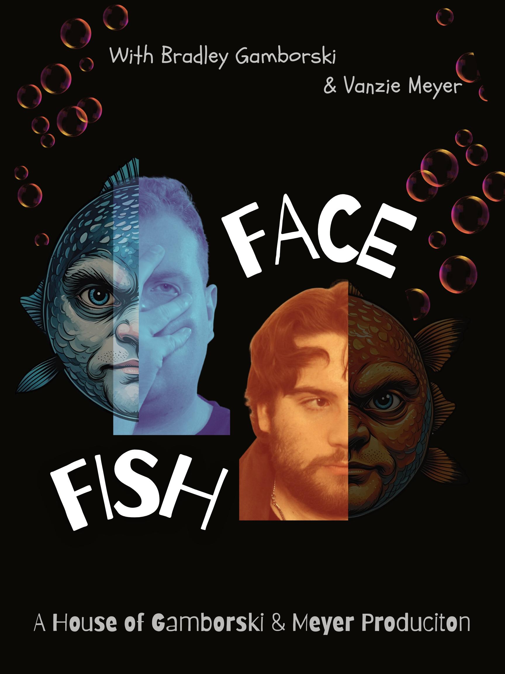Fish Face